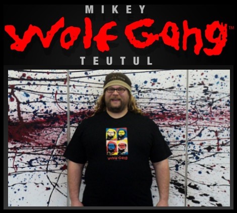 The artist - Mikey Wolfgahg Teutul